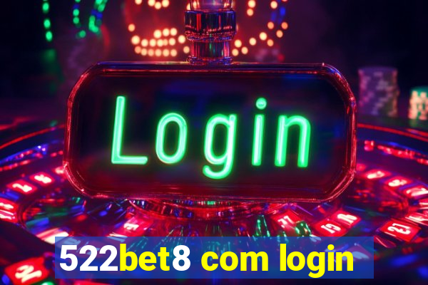 522bet8 com login